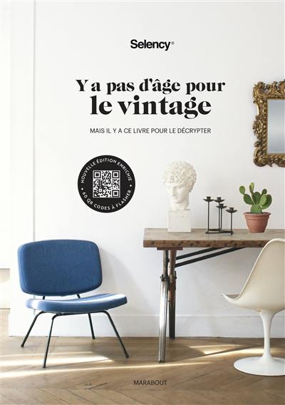 Y a pas d'âge pour le vintage : mais il y a ce livre pour le décrypter