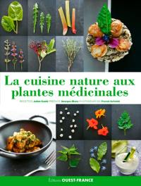 La cuisine nature aux plantes médicinales