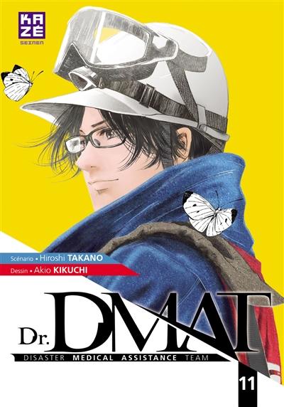 Dr DMAT : disaster medical assistance team. Vol. 11