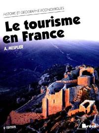 Le tourisme en France