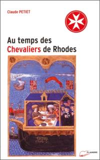 Au temps des chevaliers à Rhodes