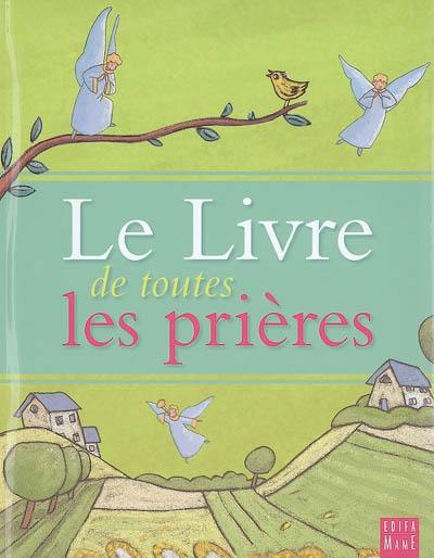 Le livre de toutes les prières