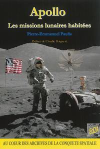 Apollo : les missions lunaires habitées