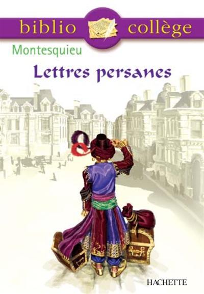 Lettres persanes : choix de lettres