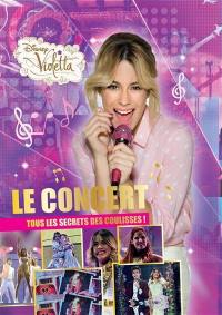 Violetta : le concert : tous les secrets des coulisses !