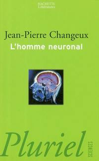 L'homme neuronal