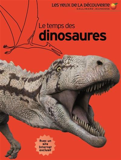 Le temps des dinosaures