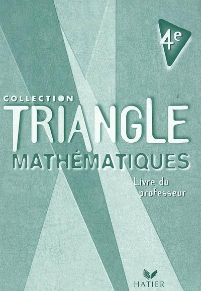 Mathématiques, 4e : livre du professeur