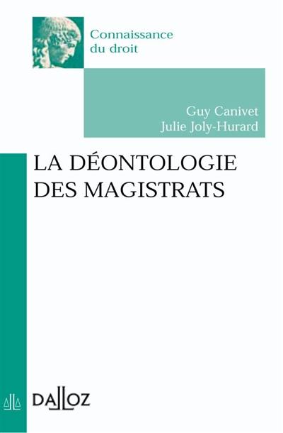 La déontologie des magistrats