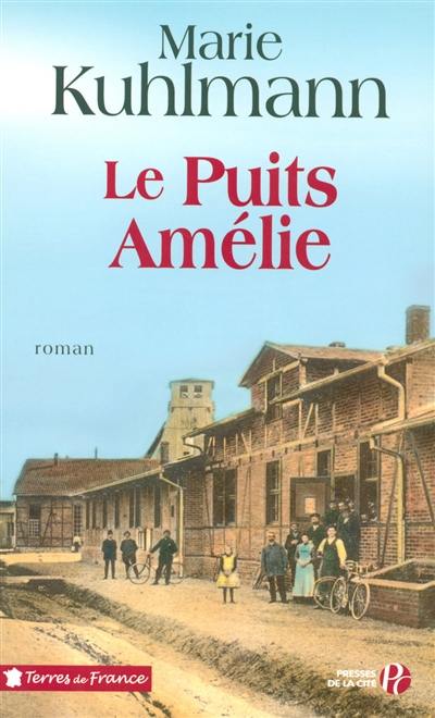 Le puits Amélie