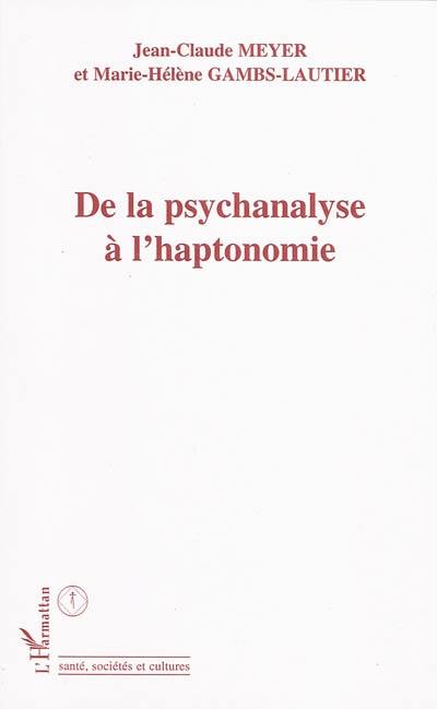 De la psychanalyse à l'haptonomie