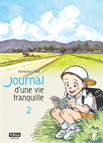 Journal d'une vie tranquille. Vol. 2