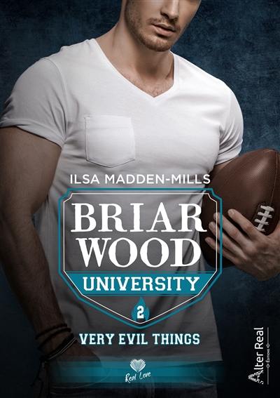 Briarwood university. Vol. 2. Very evil things