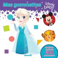 Disney baby : 24 décors et plus de 400 gommettes ! : La reine des neiges