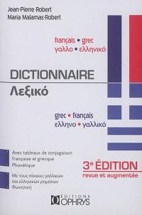 Dictionnaire français-grec, grec-français : avec tableaux de conjugaison française et grecque, phonétique