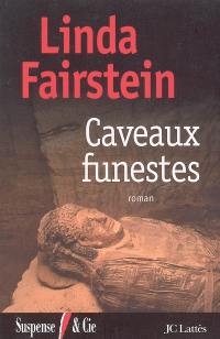 Caveaux funestes