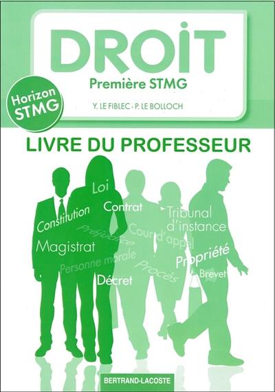 Droit : première STMG : livre du professeur