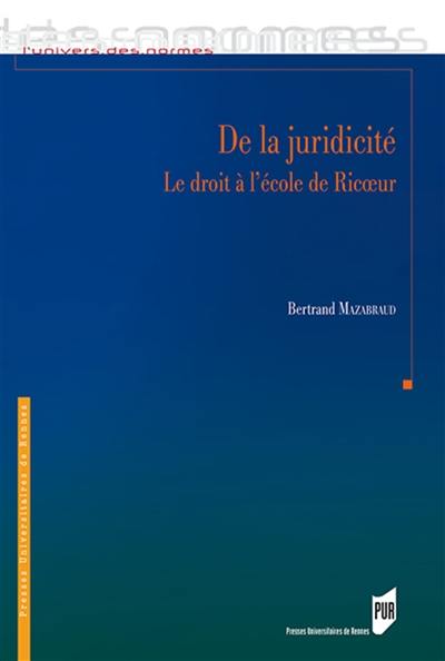 De la juridicité : le droit à l'école de Ricoeur