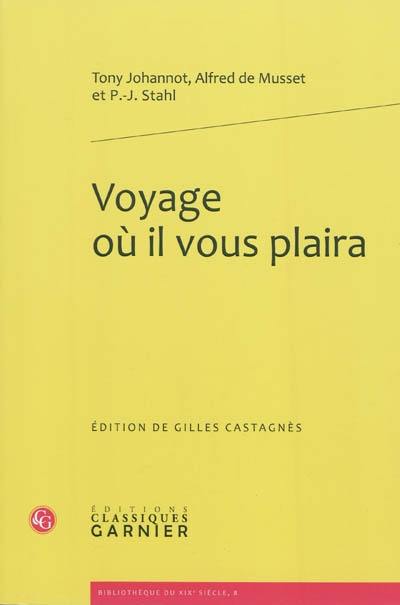 Voyage où il vous plaira