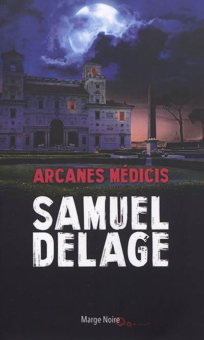 Arcanes Médicis