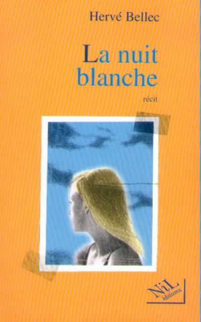 La nuit blanche