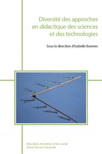 Diversité des approches en didactique des sciences et des technologies