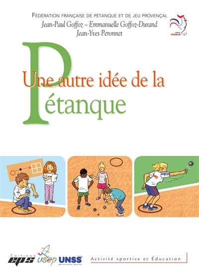 Une autre idée de la pétanque