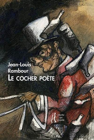 Le cocher poète