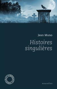 Histoires singulières