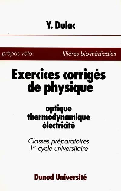 Exercices corrigés de physique