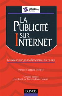 La publicité sur Internet : comment tirer parti efficacement de l'e-pub