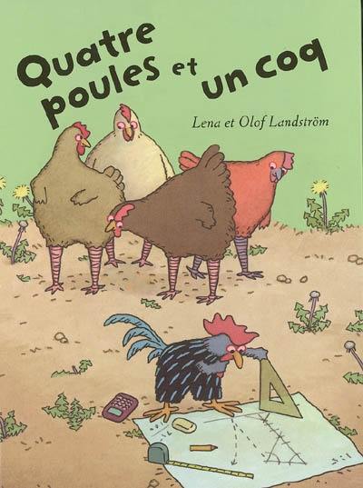 Quatre poules et un coq