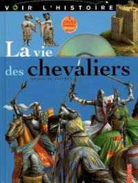 La vie des chevaliers