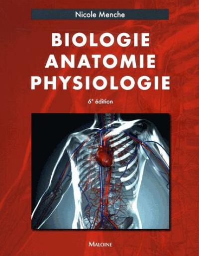 Biologie, anatomie, physiologie