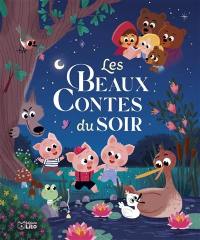 Les beaux contes du soir