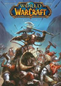 World of Warcraft. Vol. 4. Retour à Hurlevent