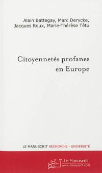 Citoyennetés profanes en Europe : enquêtes et interprétations