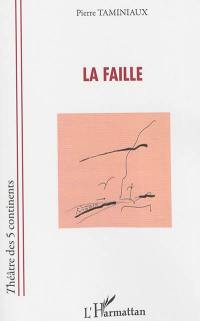 La faille