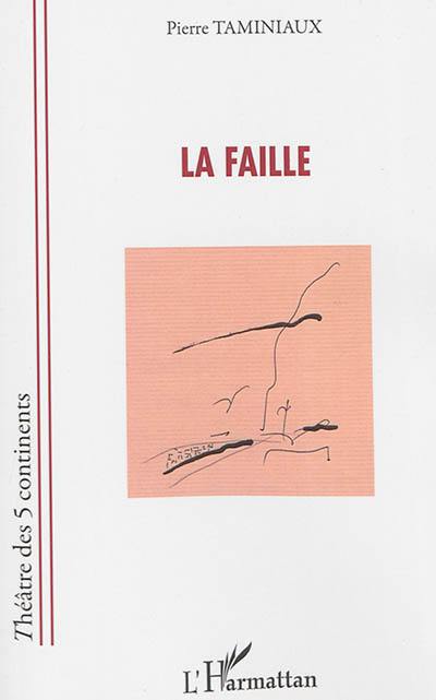 La faille