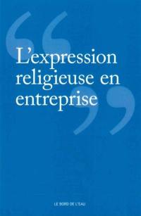 L'expression religieuse en entreprise