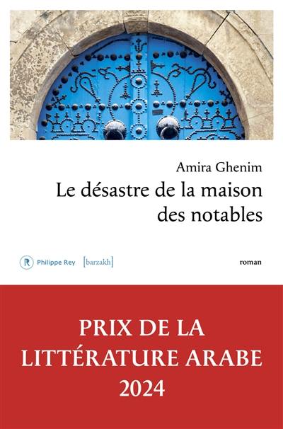 Le désastre de la maison des notables