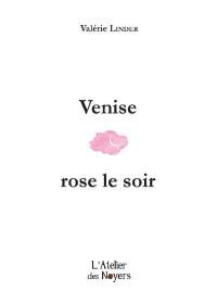 Venise rose le soir