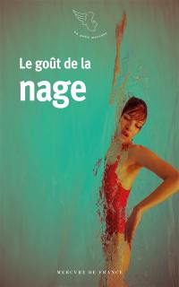 Le goût de la nage