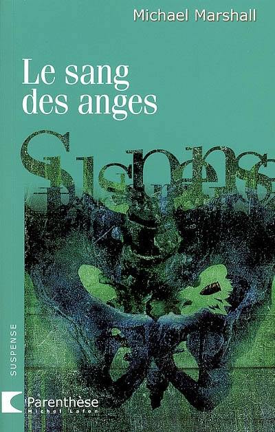 Le sang des anges