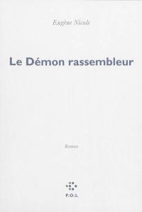 Le démon rassembleur