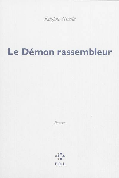 Le démon rassembleur