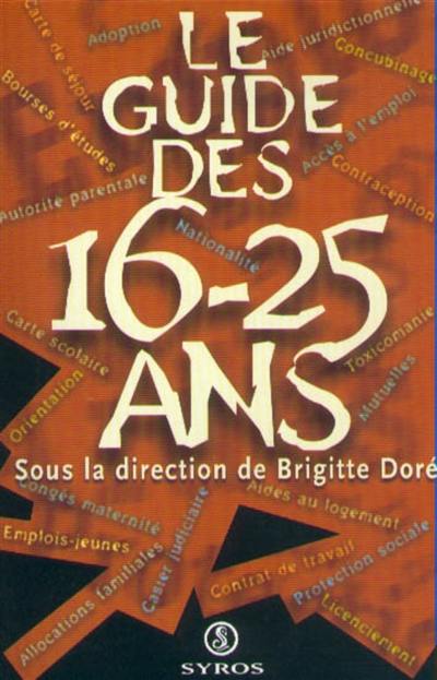 Le guide des 16-25 ans