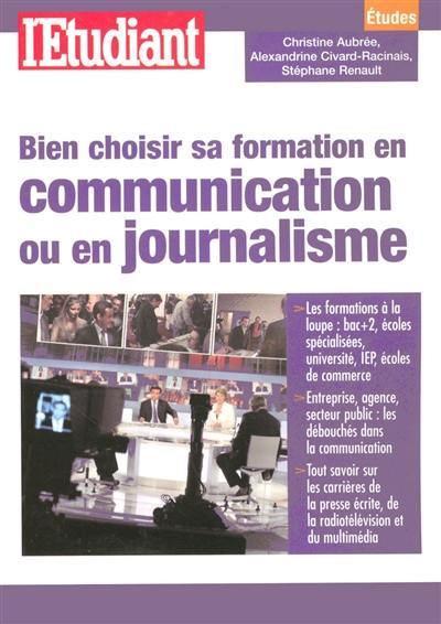 Bien choisir sa formation en communication ou en journalisme