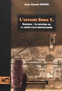 L'affaire Emma T. : Gorron, le mystère de la jeune fille empoisonnée