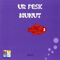 Ur pesk munut